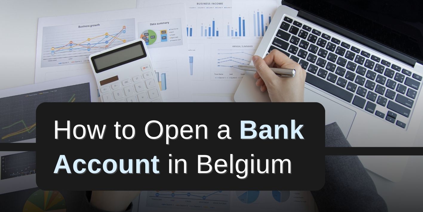 Open a Bank Account in Belgium